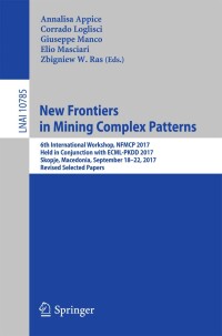 Cover image: New Frontiers in Mining Complex Patterns 9783319786797