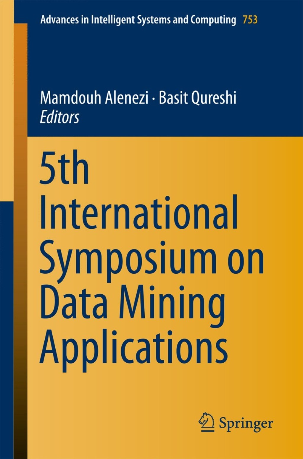 5th International Symposium on Data Mining Applications