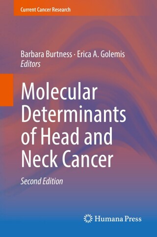 Cover image: Molecular Determinants of Head and Neck Cancer 2nd edition 9783319787619