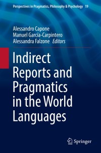 Cover image: Indirect Reports and Pragmatics in the World Languages 9783319787701