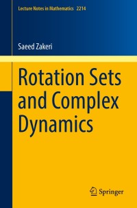 صورة الغلاف: Rotation Sets and Complex Dynamics 9783319788098