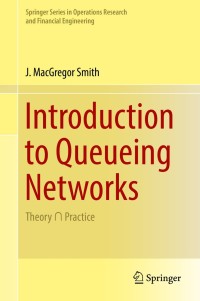 Titelbild: Introduction to Queueing Networks 9783319788210