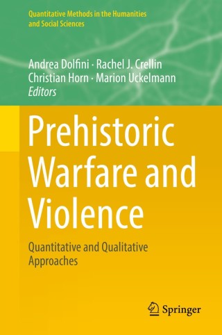 Cover image: Prehistoric Warfare and Violence 9783319788272