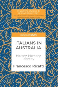 Cover image: Italians in Australia 9783319788722