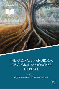 صورة الغلاف: The Palgrave Handbook of Global Approaches to Peace 9783319789040