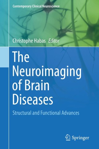 表紙画像: The Neuroimaging of Brain Diseases 9783319789248