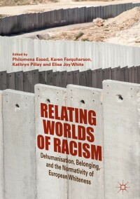 Titelbild: Relating Worlds of Racism 9783319789897