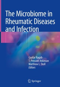 Cover image: The Microbiome in Rheumatic Diseases and Infection 9783319790251