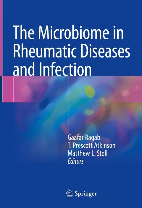 The Microbiome in Rheumatic Diseases and Infection - FULL INSTANT DOWNLOAD | PDF DOCX EPUB