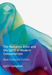 Cover image: The Romantic Ethic and the Spirit of Modern Consumerism 2nd edition 9783319790657