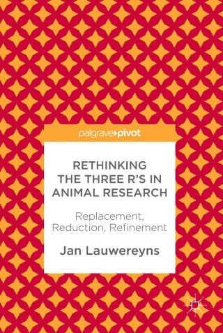 Immagine di copertina: Rethinking the Three R's in Animal Research 9783319892993
