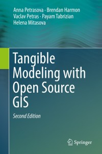 Omslagafbeelding: Tangible Modeling with Open Source GIS 2nd edition 9783319893020