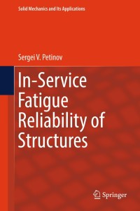 Titelbild: In-Service Fatigue Reliability of Structures 9783319893174