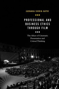 Titelbild: Professional and Business Ethics Through Film 9783319893327