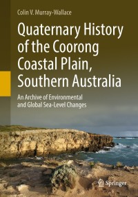 Titelbild: Quaternary History of the Coorong Coastal Plain, Southern Australia 9783319893419