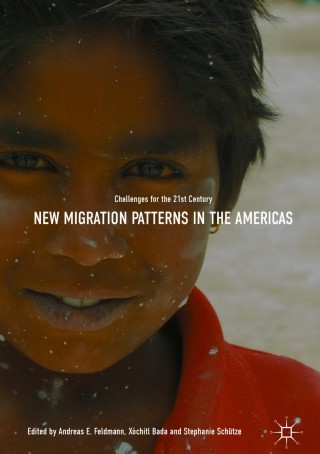 Imagen de portada: New Migration Patterns in the Americas 9783319893839