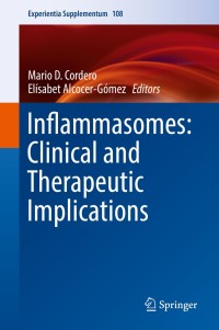 Imagen de portada: Inflammasomes: Clinical and Therapeutic Implications 9783319893891