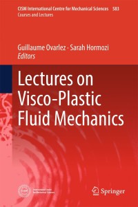 Omslagafbeelding: Lectures on Visco-Plastic Fluid Mechanics 9783319894379