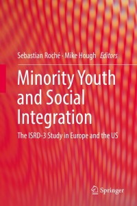 صورة الغلاف: Minority Youth and Social Integration 9783319894614