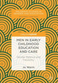 Titelbild: Men in Early Childhood Education and Care 9783319895383