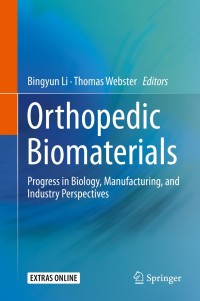 Imagen de portada: Orthopedic Biomaterials 9783319895413