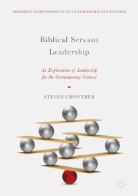 Immagine di copertina: Biblical Servant Leadership 9783319895680