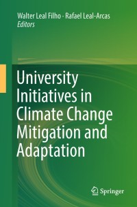 Titelbild: University Initiatives in Climate Change Mitigation and Adaptation 9783319895895
