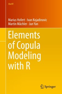 Cover image: Elements of Copula Modeling with R 9783319896342