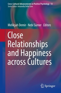 Omslagafbeelding: Close Relationships and Happiness across Cultures 1st edition 9783319896618