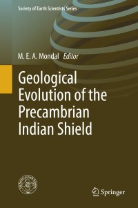 Cover image: Geological Evolution of the Precambrian Indian Shield 9783319896977