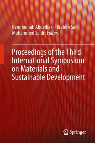 صورة الغلاف: Proceedings of the Third International Symposium on Materials and Sustainable Development 9783319897066