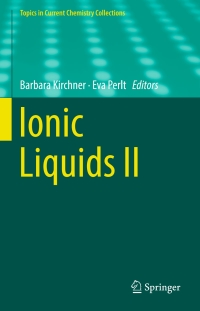 Cover image: Ionic Liquids II 9783319897936