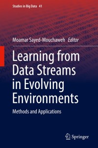 Cover image: Learning from Data Streams in Evolving Environments 9783319898025