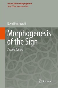 Imagen de portada: Morphogenesis of the Sign 2nd edition 9783319898476