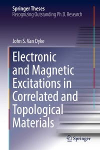 Titelbild: Electronic and Magnetic Excitations in Correlated and Topological Materials 9783319899374