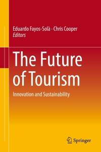 Cover image: The Future of Tourism 9783319899404