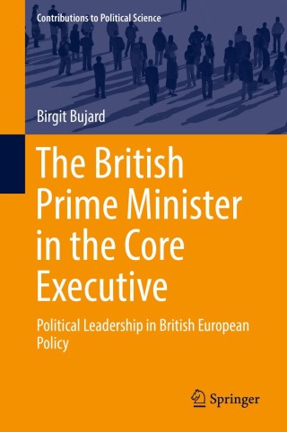 Cover image: The British Prime Minister in the Core Executive 9783319899527