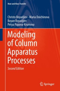 صورة الغلاف: Modeling of Column Apparatus Processes 2nd edition 9783319899657