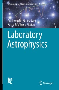 Imagen de portada: Laboratory Astrophysics 9783319900193