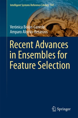 Imagen de portada: Recent Advances in Ensembles for Feature Selection 9783319900797