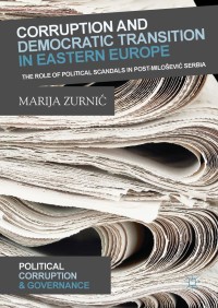 Cover image: Corruption and Democratic Transition in Eastern Europe 9783319901008