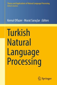 Omslagafbeelding: Turkish Natural Language Processing 9783319901633