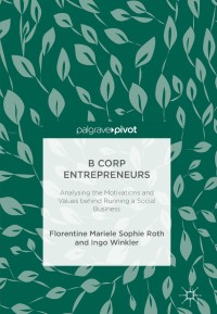 Immagine di copertina: B Corp Entrepreneurs 9783319901664