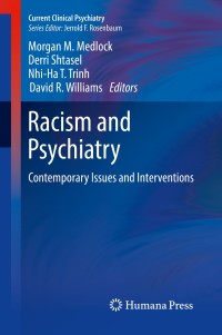 صورة الغلاف: Racism and Psychiatry 9783319901961