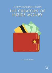 Cover image: The Creators of Inside Money 9783319902562