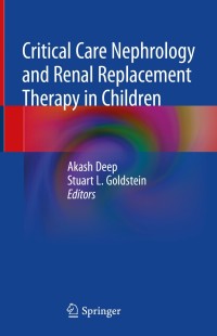 Cover image: Critical Care Nephrology and Renal Replacement Therapy in Children 9783319902807