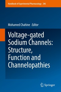 Imagen de portada: Voltage-gated Sodium Channels: Structure, Function and Channelopathies 9783319902838