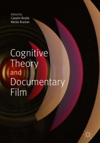 Cover image: Cognitive Theory and Documentary Film 9783319903316