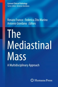 Imagen de portada: The Mediastinal Mass 9783319903675