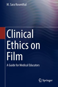 Cover image: Clinical Ethics on Film 9783319903736